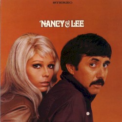 Nancy & Lee by Nancy Sinatra  &   Lee Hazlewood