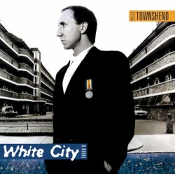 White City: A Novel by Pete Townshend