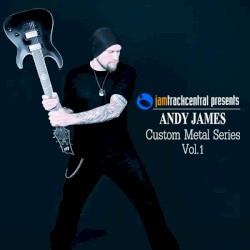 Andy James Custom Metal Series Vol. 1 by Andy James