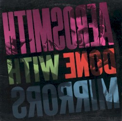 Done With Mirrors by Aerosmith