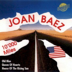 10.000 Miles by Joan Baez
