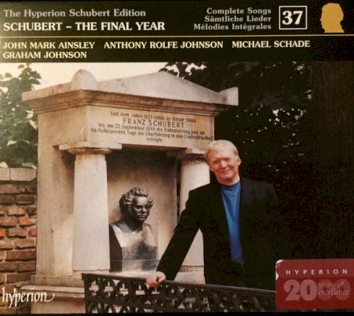 The Hyperion Schubert Edition, Volume 37: The Final Year