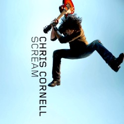 Scream by Chris Cornell