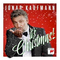 It’s Christmas! by Jonas Kaufmann