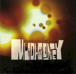 Under a Billion Suns by Mudhoney