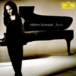 Bach by Bach ;   Hélène Grimaud
