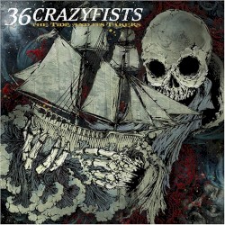 The Tide and Its Takers by 36 Crazyfists