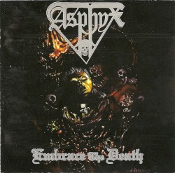 Embrace the Death by Asphyx