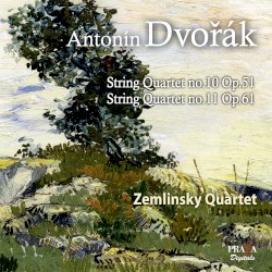 String Quartet no. 10, op. 51 / String Quartet no. 11, op. 61 by Antonín Dvořák ;   Zemlinsky Quartet