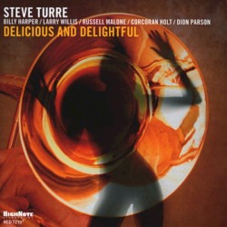 Delicious and Delightful by Steve Turre