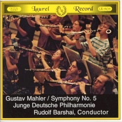 Symphony No. 5 by Gustav Mahler ;   Junge Deutsche Philharmonie ,   Rudolf Barshai