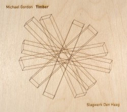 Timber by Michael Gordon  &   Slagwerk Den Haag
