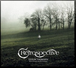 Stolen Thoughts by Retrospective