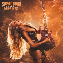 Do or Die by Sophie Lloyd  feat.   Nathan James  &   Inglorious