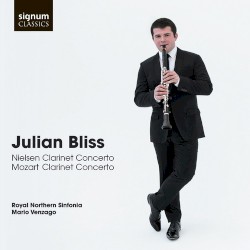 Nielsen: Clarinet Concerto / Mozart: Clarinet Concerto by Nielsen ,   Mozart ;   Julian Bliss ,   Royal Northern Sinfonia ,   Mario Venzago