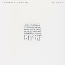 Concordance by Susan Howe  &   David Grubbs
