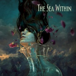 The Sea Within by The Sea Within