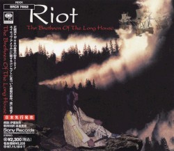 The Brethren of the Long House by Riot