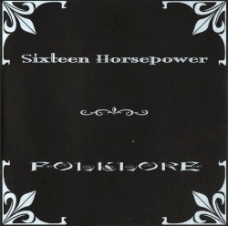 Folklore by 16 Horsepower
