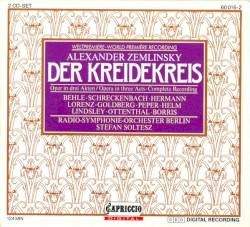 Der Kreidekreis by Alexander Zemlinsky ;   Radio‐Symphonie‐Orchester Berlin ,   Stefan Soltesz