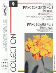 Concerto no. 5 / Sonata no. 8 by Beethoven ;   Anton Dikov ,   Sofia Philharmonic Orchestra ,   Emil Tabakov ,   István Székely