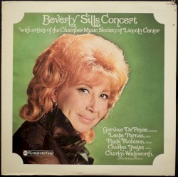 A Beverly Sills Concert by Beverly Sills ,   Chamber Music Society of Lincoln Center