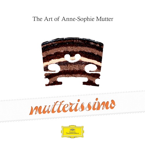 Mutterissimo: The Art of Anne‐Sophie Mutter