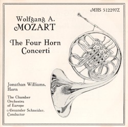 Mozart: The Four Horn Concerti by Jonathan Williams