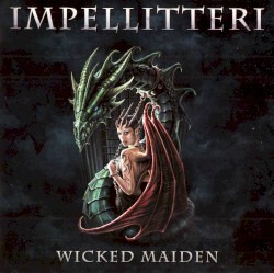 Wicked Maiden by Impellitteri