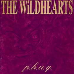 p.h.u.q. by The Wildhearts