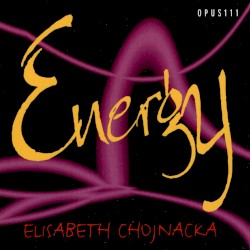 Energy by Elisabeth Chojnacka