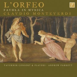 L’Orfeo Favola in Musica by Claudio Monteverdi ,   Taverner Consort ,   Taverner Players ,   Andrew Parrott