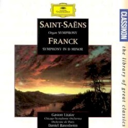 Saint‐Saëns: Organ Symphony / Franck: Symphony in D minor by Saint‐Saëns ,   Franck ;   Gaston Litaize ,   Chicago Symphony Orchestra ,   Orchestre de Paris ,   Daniel Barenboim