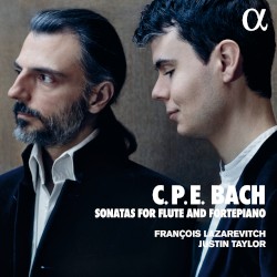 Sonatas for Flute and Fortepiano by C.P.E. Bach ;   François Lazarevitch ,   Justin Taylor