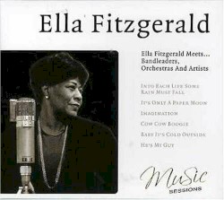 Ella Fitzgerald Meets… Bandleaders, Orchestras and Artists by Ella Fitzgerald