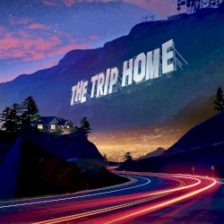 The Trip Home by The Crystal Method