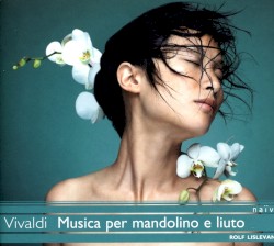 Musica per mandolino e liuto by Vivaldi ;   Rolf Lislevand