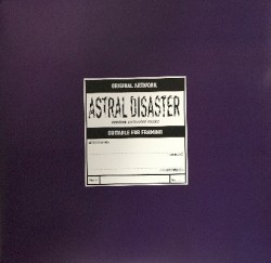 Astral Disaster Sessions Un/Finished Musics by Coil
