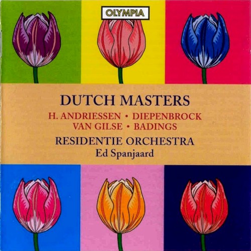 400 Years of Dutch Music, Volume 8: Andriessen, Diepenbrock, Van Gilse, Badings