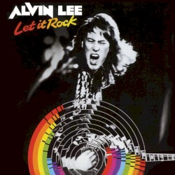 Let It Rock by Alvin Lee
