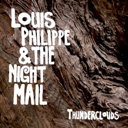Thunderclouds by Louis Philippe  &   The Night Mail