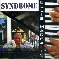 Syndrome by Ellis Marsalis