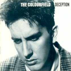 Deception by The Colourfield