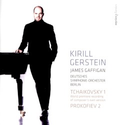 Tchaikovsky 1 / Prokofiev 2 by Tchaikovsky ,   Prokofiev ;   Deutsches Symphonie‐Orchester Berlin ,   James Gaffigan ,   Kirill Gerstein