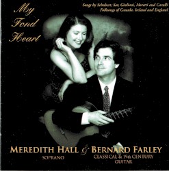 My Fond Heart by Meredith Hall  &   Bernard Farley