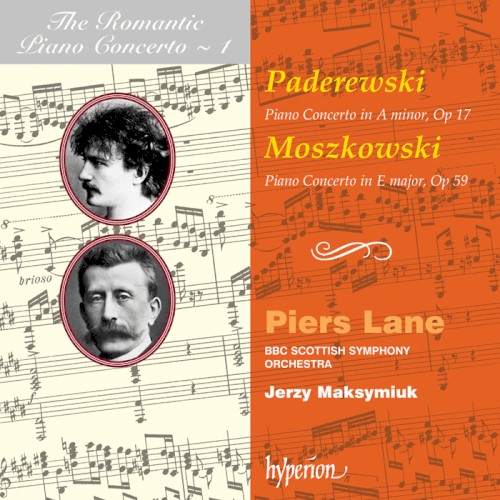 The Romantic Piano Concerto, Volume 1: Paderewski: Piano Concerto in A minor, op. 17 / Moszkowski: Piano Concerto in E major, op. 59