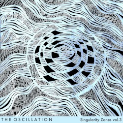 Singularity Zones Vol.3 by The Oscillation