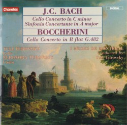 Bach: Cello Concerto in C minor / Sinfonia Concertante in A major / Boccherini: Cello Concerto in B-flat, G.482 by J. C. Bach ,   Boccherini ;   Yuli Turovsky ,   I Musici de Montréal ,   Eleonora Turovsky