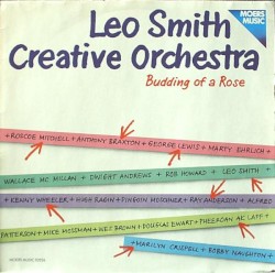 Budding of a Rose by Leo Smith Creative Orchestra