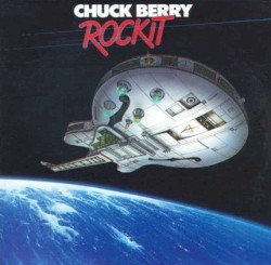 Rockit by Chuck Berry